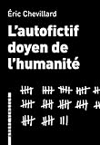  Lautofictif doyen de lhumanité (L\'ARBRE VENGEUR)