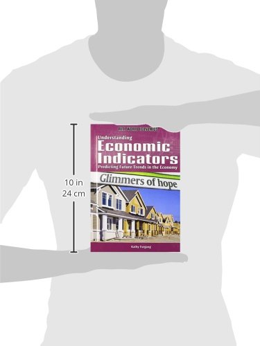 Understanding Economic Indicators: Predicting Future Trends in the Economy (Real World Economics) - Image 3