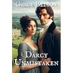 Darcy Unmistaken Audiolibro Por Grace Belton arte de portada