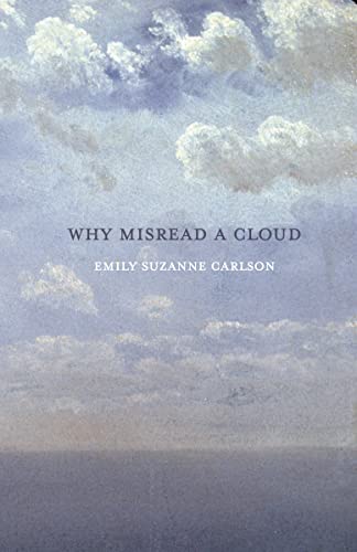 Why Misread A Cloud (English Edition)