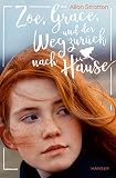 Cover zum Buch Zoe, Grace und der Weg zurück nach Hause