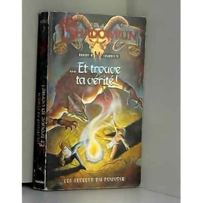Et trouve ta v&eacute;rit&eacute; !