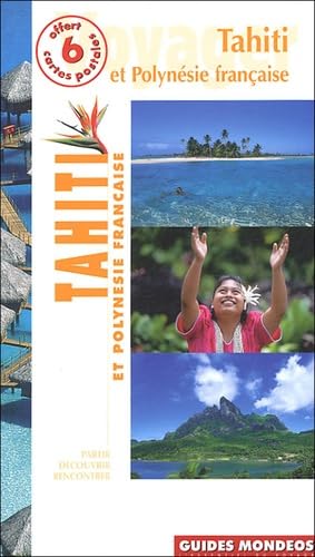Preisvergleich Produktbild Tahiti et Polynésie française: Société-Australes-Gambier-Tuamotu-M... de Pâques