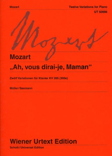 AH VOUS DIRAI JE MAMAN KV265 PIANO      Sheet music – January 1, 2000