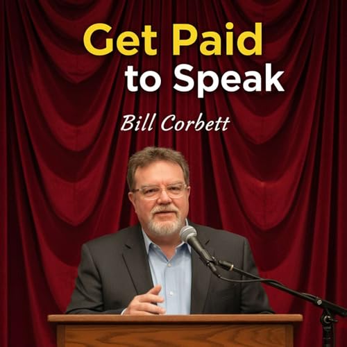 Page de couverture de Get Paid to Speak