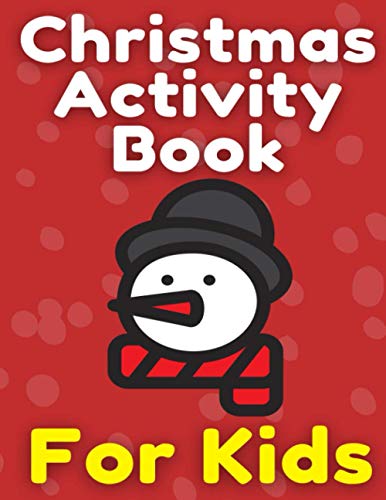 Christmas Activity Book For Kids: Many Pages Coloring Book, Mazes, Wordsearch & Sudoku