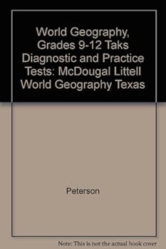 Paperback McDougal Littell World Geography Texas: Taks Diagnostic and Practice Tests (Student) Grades 9-12 Book