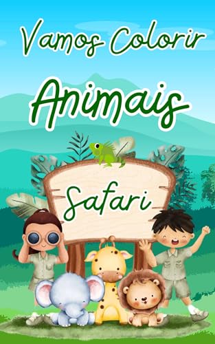 Livro para Colorir Animais do Safari (Portuguese Edition)