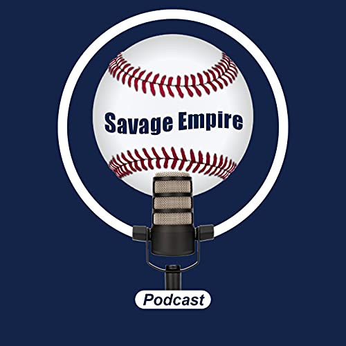 Savage Empire: A New York Yankees Podcast copertina