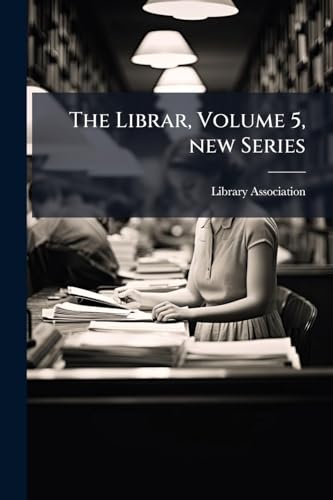 The Librar, Volume 5, new Series