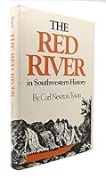 The Red River in Southwestern History 0806116595 Book Cover