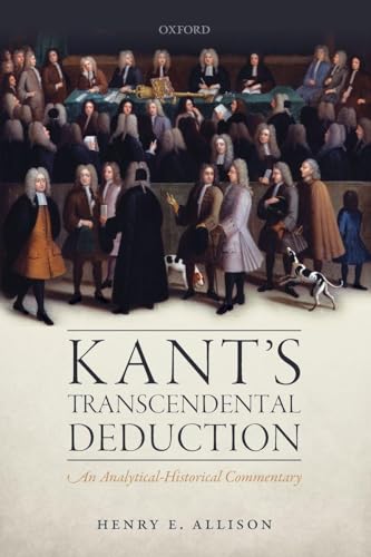 KANTS TRANSCENDENTAL DEDUCTION:ANALYTIC-HISTORICAL COMMENTARY PAPER: An Analytical-Historical Commentary