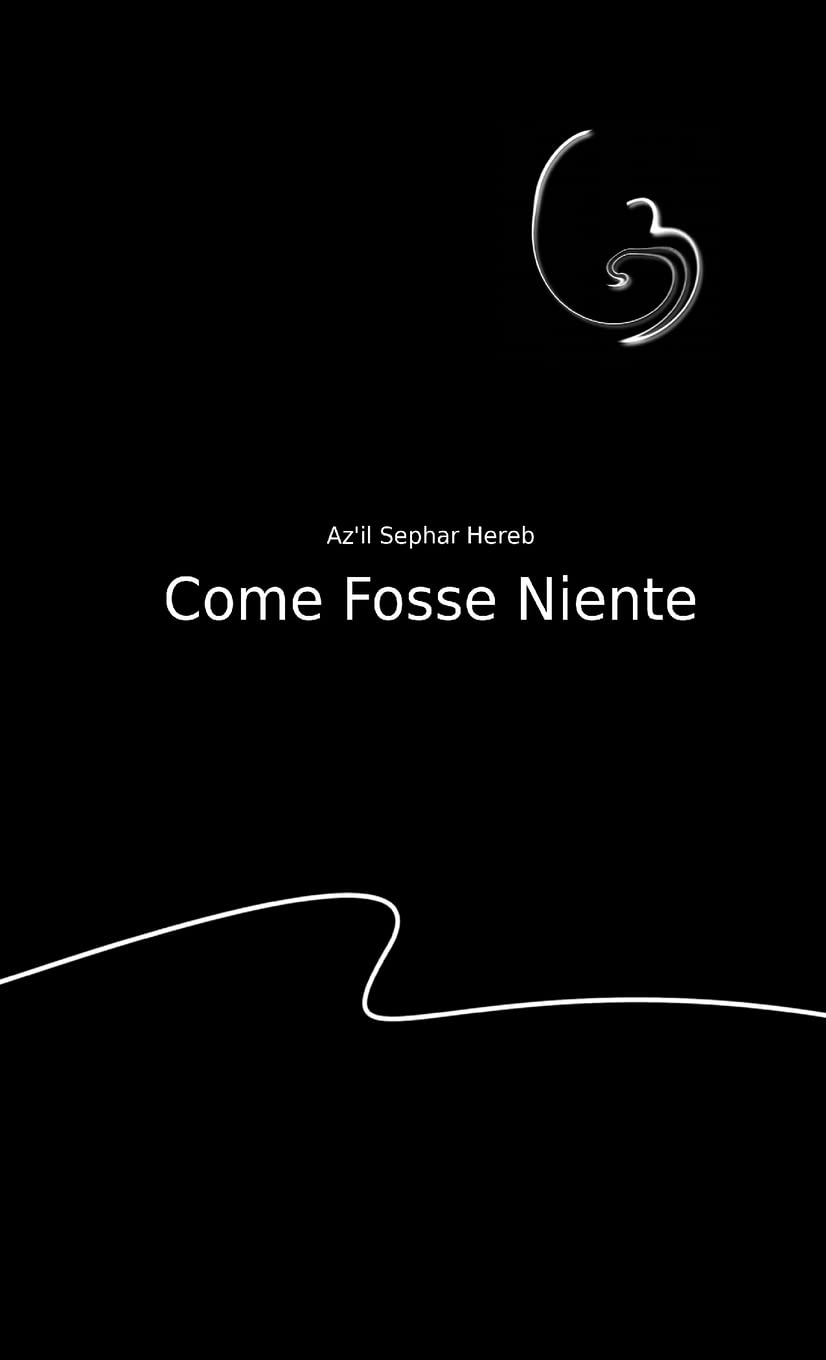 Come fosse niente
