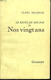  Nos vingt ans. le bruit de nos pas 2.