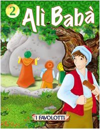  Alì Babà e i 40 ladroni