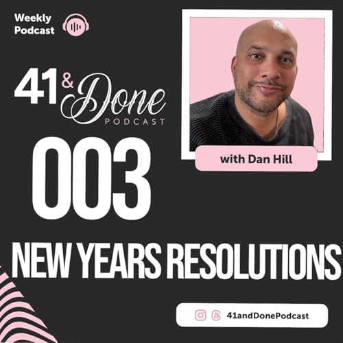 003 - New Years Resolutions