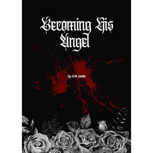 Becoming His Angel by S.M. LANDON episode artwork