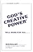 God's Creative Power Will Work For You