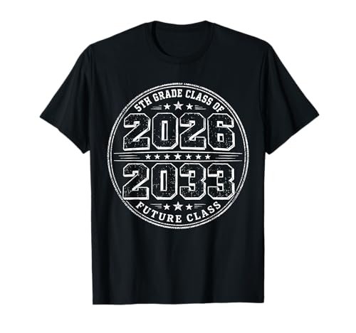 5th Grade Senior Class of 2026 Future Class of 2033 Kids T-Shirt