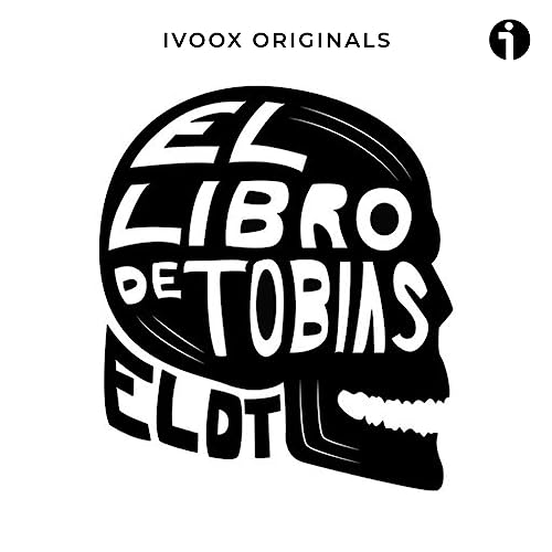 El libro de Tobias Podcast Por Asier Menéndez Marín arte de portada