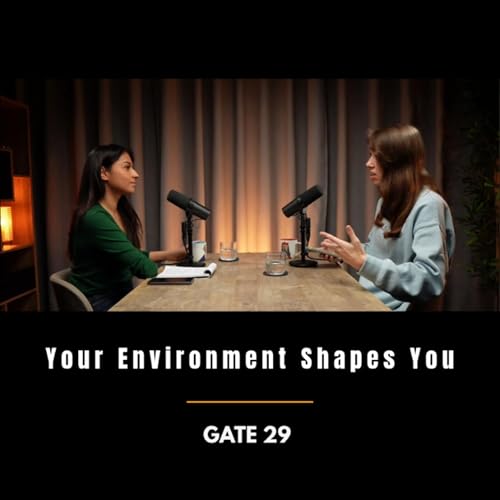 Your Environment Shapes You - Living In A Globalized World