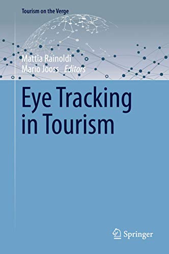 Eye Tracking in Tourism (Tourism on the Verge)