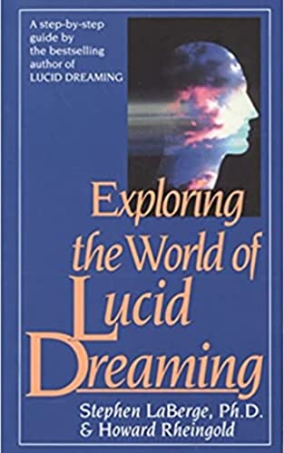 Exploring the World of Lucid Dreaming