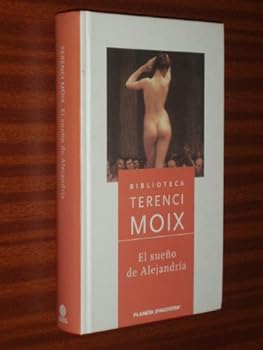 EL SUEÑO DE ALEJANDRÍA