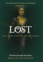 Lost: The Lost City of Incan Gold B0GSVR5K18 Book Cover