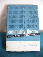 Community Theatre: Idea and Achievement 0837173043 Book Cover