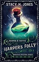 Harper's Folly: A Mystery Novella 1791778941 Book Cover