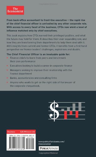 The Chief Financial Officer: What CFOs Do, the Influence They Have, and Why It Matters