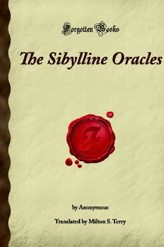 The Sibylline Oracles: (Forgotten Books)