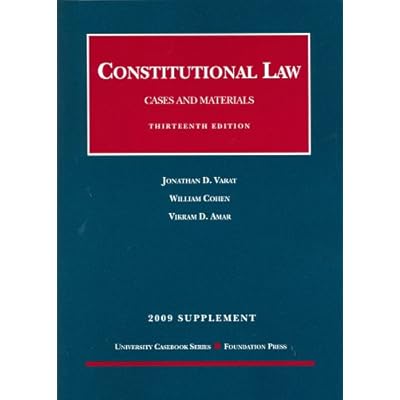 Constitutional Law, Cases and Materials 2009