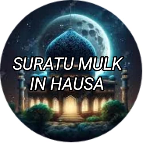 SURATU MULK IN HAUSA
