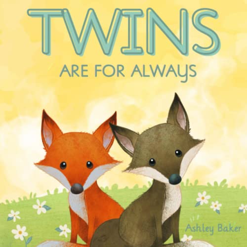 Image of Twins Are for Always
