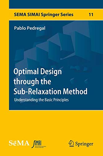 Buy Optimal Design through the Sub-Relaxation Method — BookShops.in