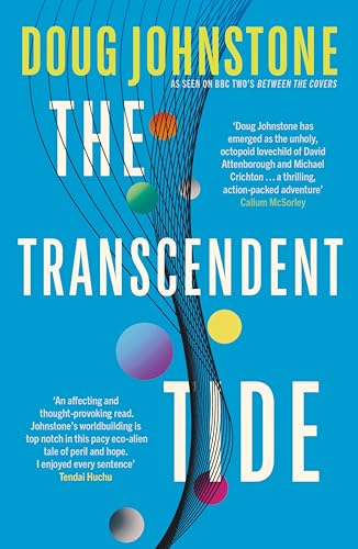 The Transcendent Tide