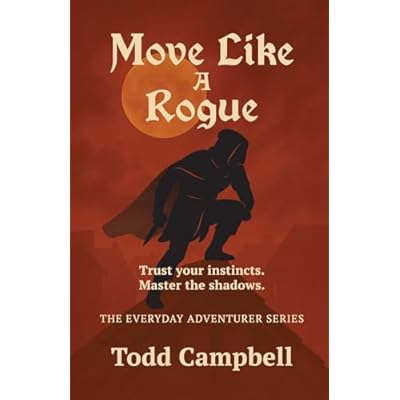 Move Like a Rogue