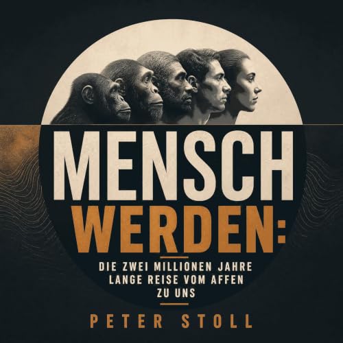 Couverture de Mensch werden: Die zwei Millionen Jahre lange Reise vom Affen zu uns