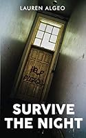 Survive The Night: A Horror Collection 1502339552 Book Cover