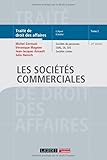  Les sociétés commerciales: Sociétés de personnes, SARL, SA, SAS, Sociétés cotées (2)