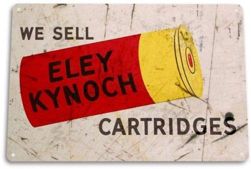 Metal tin sign 8x12 inches TIN Sign Eley Kynoch Cartriges Guns Ammo Shotgun Rustic Sign Decor