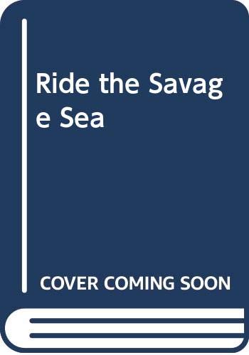 Buy Ride the Savage Sea — BookShops.in
