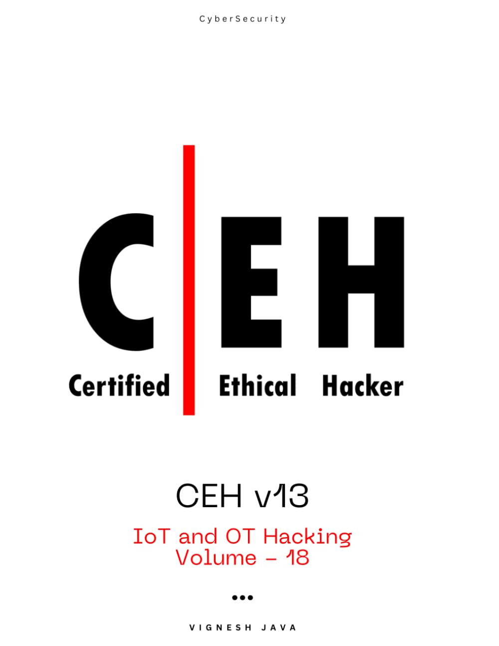 CEH v13: IoT and OT Hacking: 18