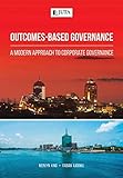Outcomes-Based Governance: A modern approach to corporate governance