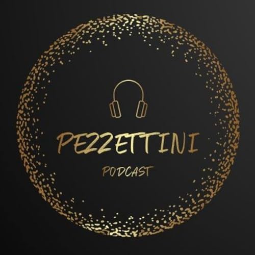 Pezzettini podcast cover art