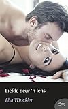 Liefde deur 'n lens (Afrikaans Edition)