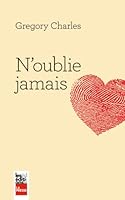 N'oublie jamais 2897051671 Book Cover