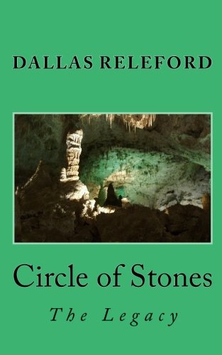 Circle of Stones: The Legacy